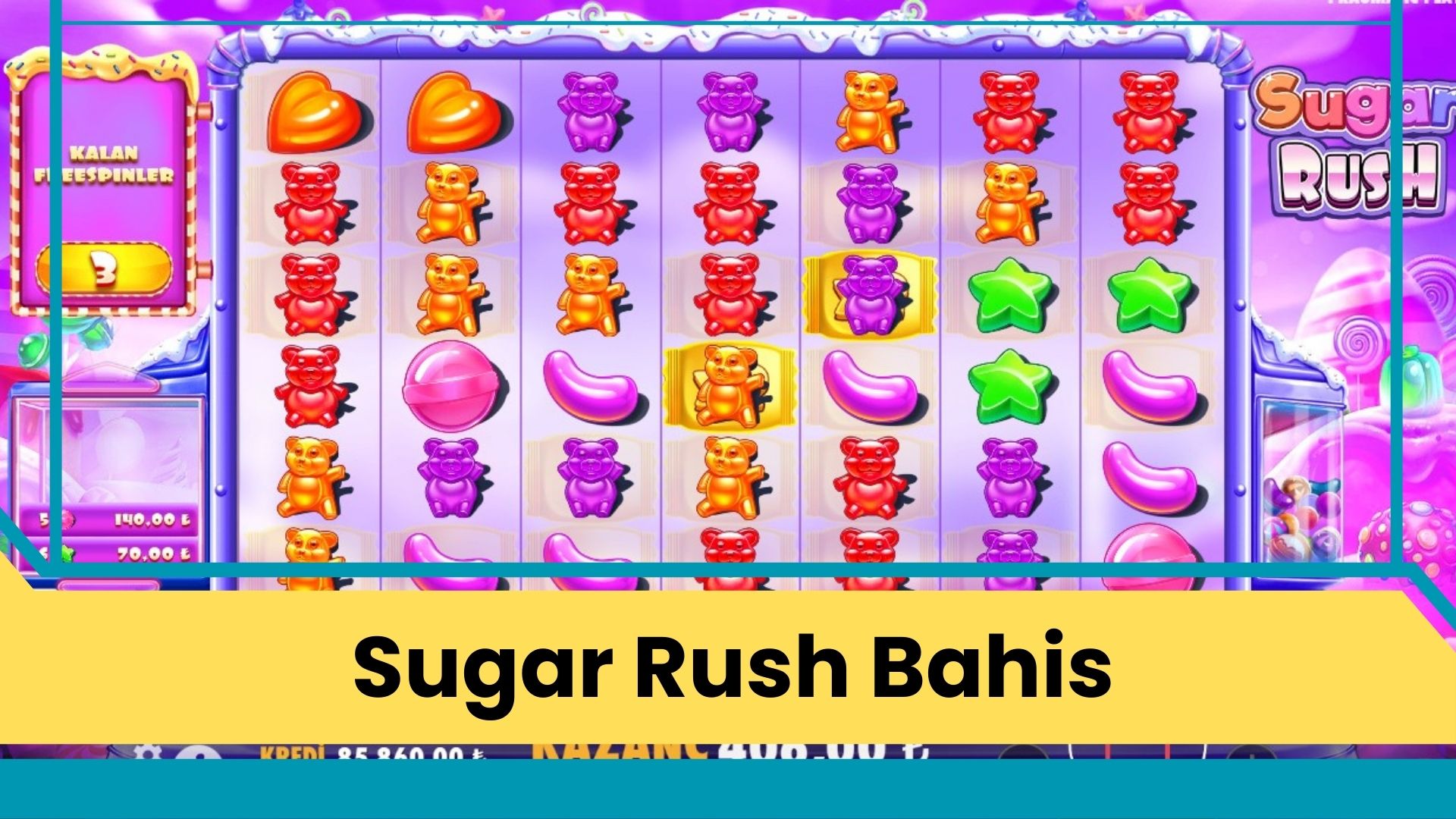Sugar Rush Bahis
