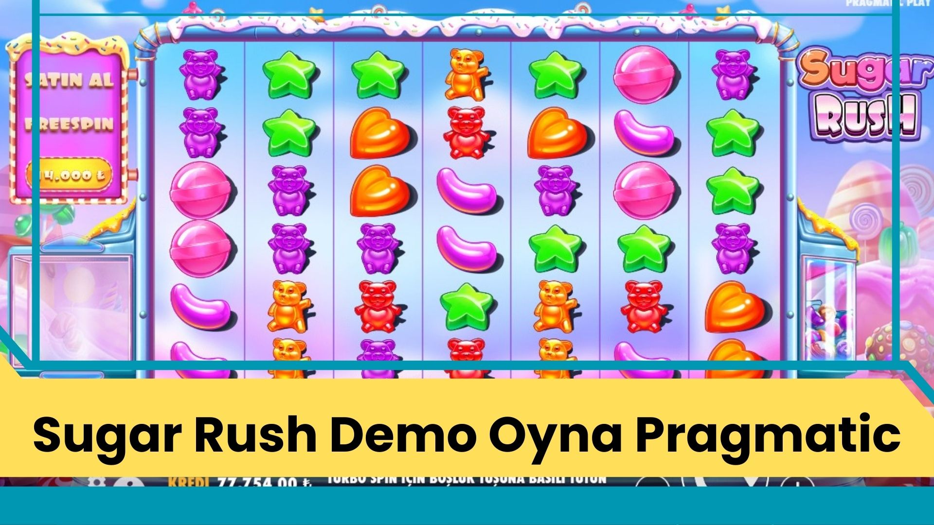 Sugar Rush Demo Oyna Pragmatic