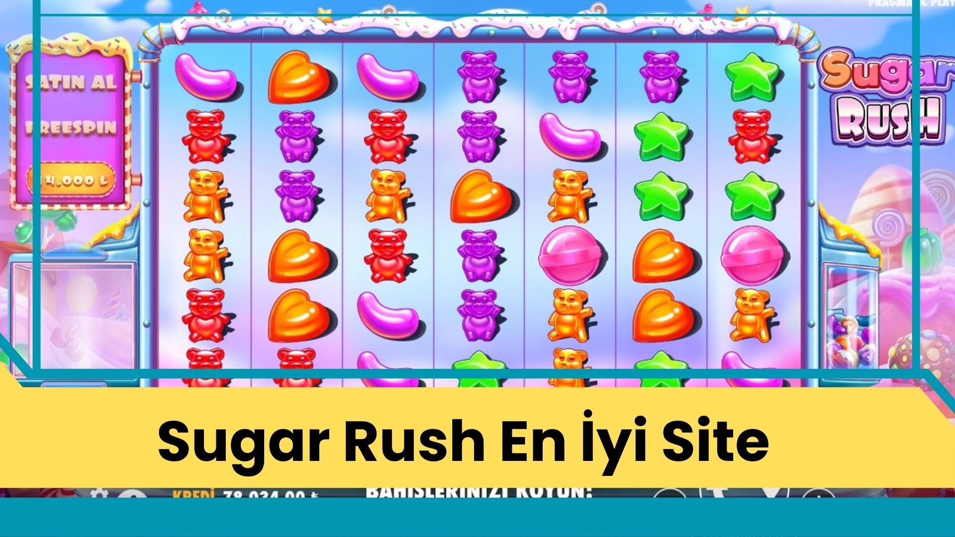 Sugar Rush En iyi Site